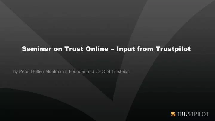 seminar on trust online input from trustpilot