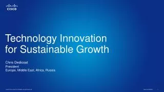 Technology Innovation for Sustainable Growth
