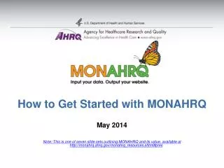 How to Get Started with MONAHRQ