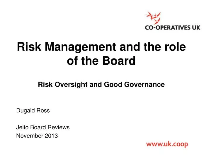 risk management and the role of the board risk oversight and good governance