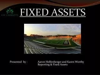 FIXED ASSETS