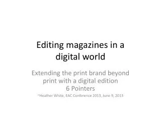 Editing magazines in a digital world