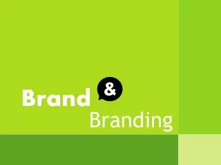 Brand Branding