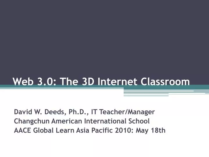 web 3 0 the 3d internet classroom
