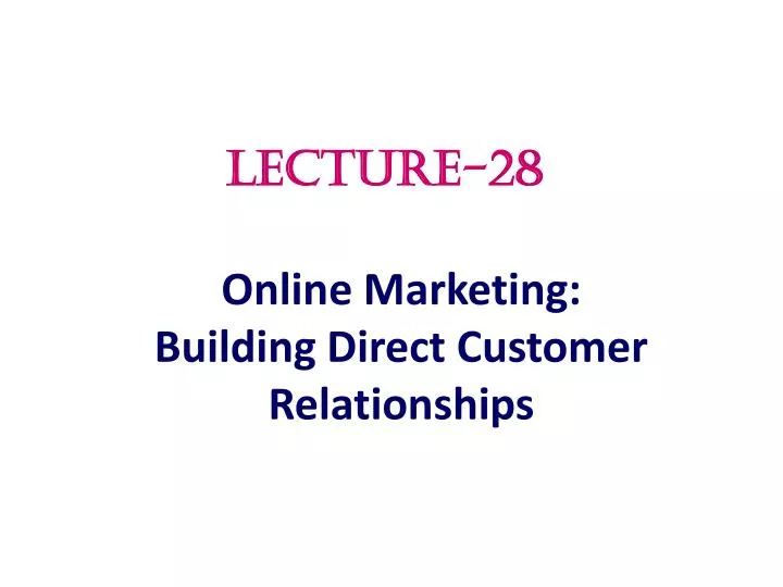 online marketing building direct customer relationships