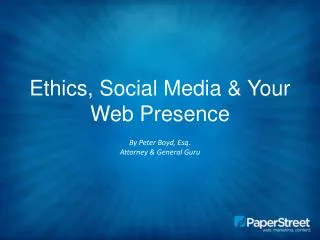 Ethics, Social Media &amp; Your Web Presence