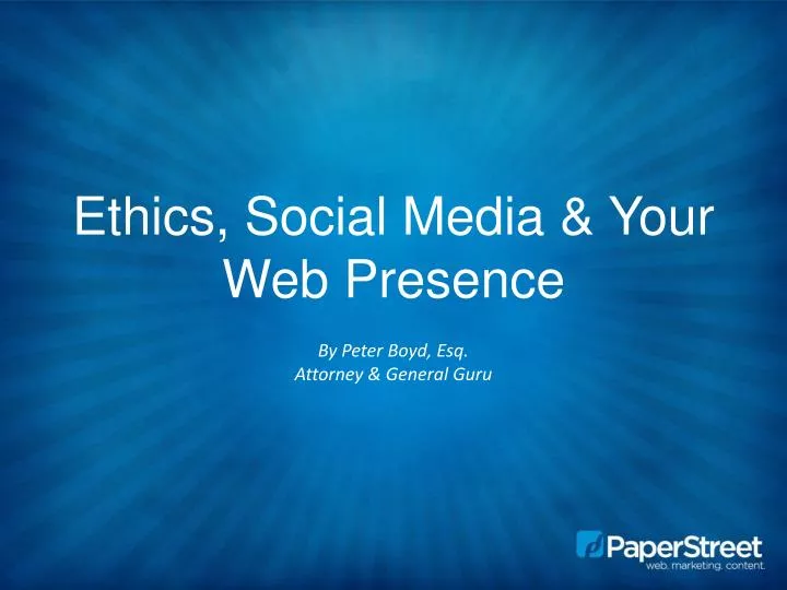 ethics social media your web presence