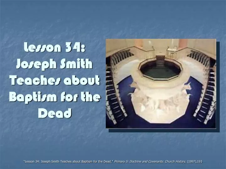 lesson 34 joseph smith teaches about baptism for the dead