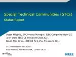 Special Technical Communities (STCs) Status Report - slide 1