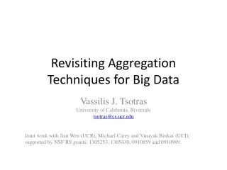 Revisiting Aggregation Techniques for Big Data