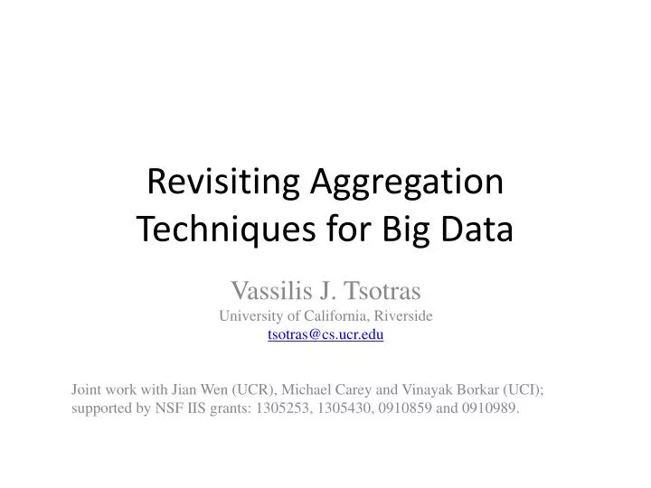 revisiting aggregation techniques for big data