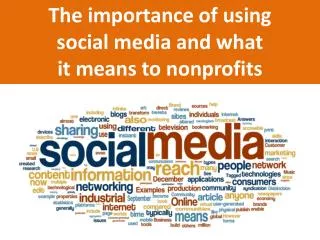 The importance of using social media and what it means to nonprofits