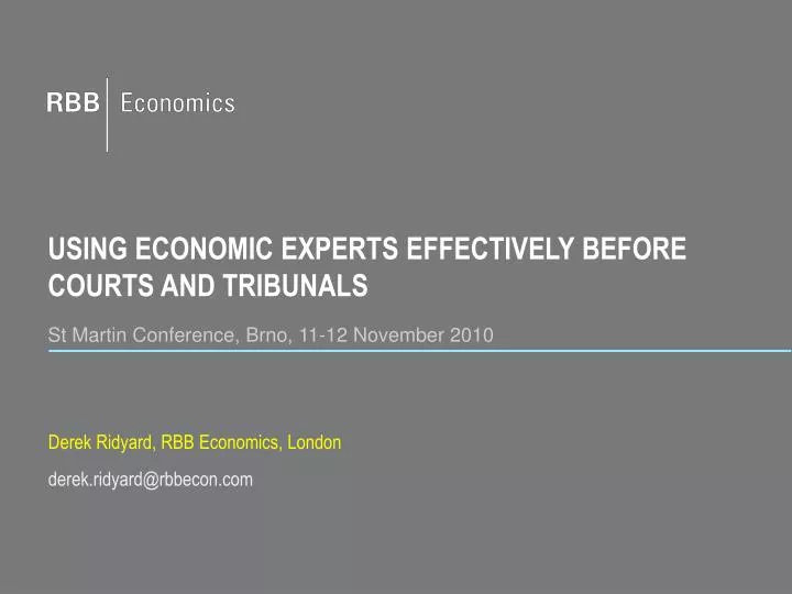 using economic experts effectively before courts and tribunals