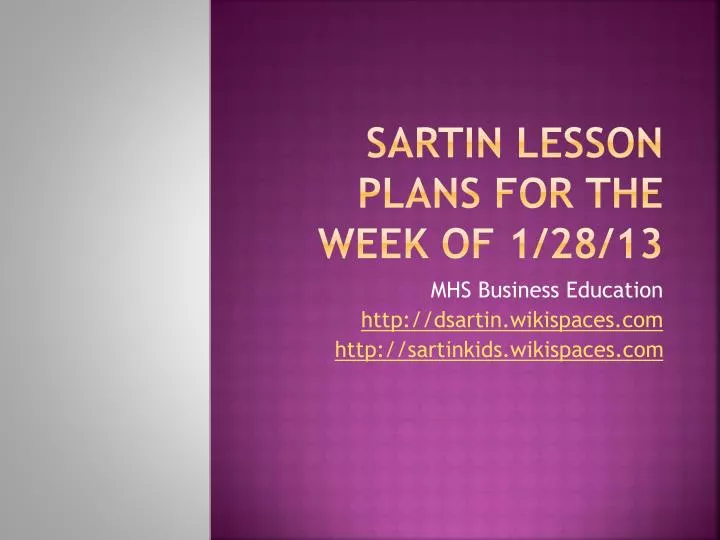 sartin lesson plans for the week of 1 28 13