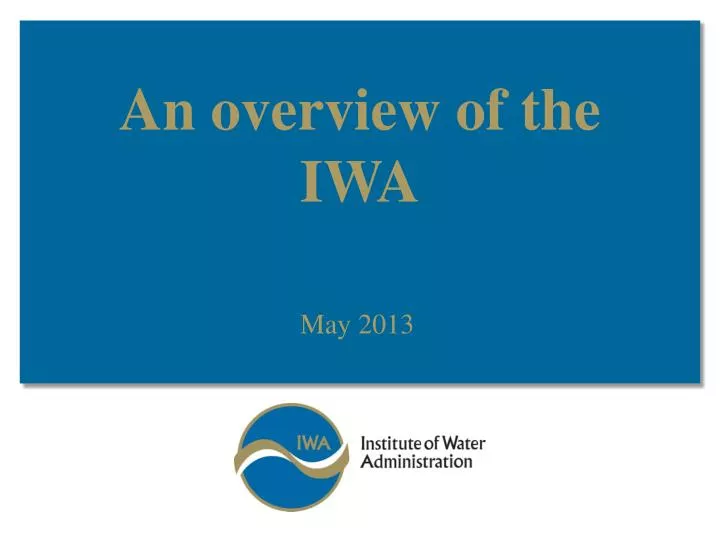 an overview of the iwa