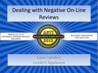 Dealing with Negative On-Line Reviews