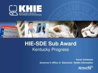 HIE-SDE Sub Award Kentucky Progress