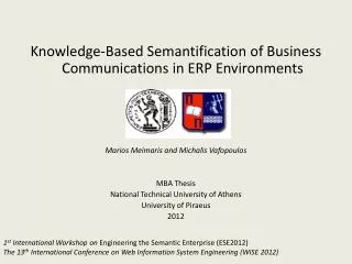 Knowledge-Based Semantification of Business Communications in ERP Environments Marios Meimaris and Michalis Vafopoul