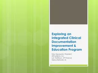 Exploring an Integrated Clinical Documentation Improvement &amp; Education Program