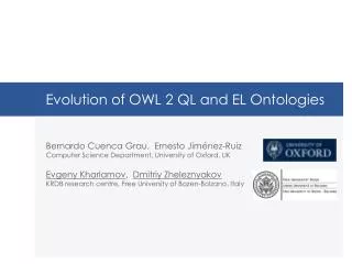 Evolution of OWL 2 QL and EL Ontologies