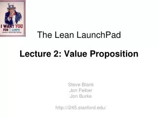 The Lean LaunchPad Lecture 2: Value Proposition