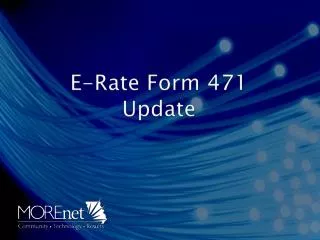 E-Rate Form 471 Update