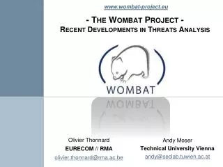 - The Wombat Project - Recent Developments in Threats Analysis