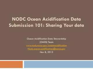 NODC Ocean Acidification Data Submission 101: Sharing Your data