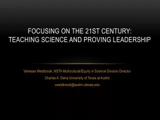 Focusing on the 21st Century: Teaching Science and Proving Leadership