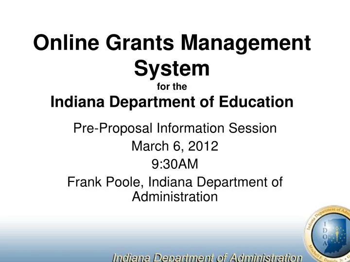 online grants management system for the indiana department of education