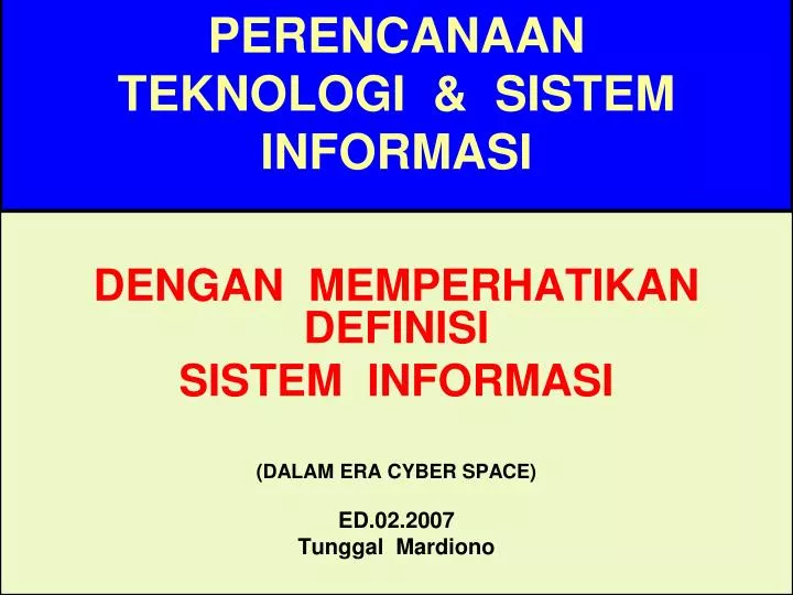 perencanaan teknologi sistem informasi