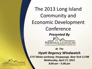 The 2013 Long Island Community and Economic Development Conference