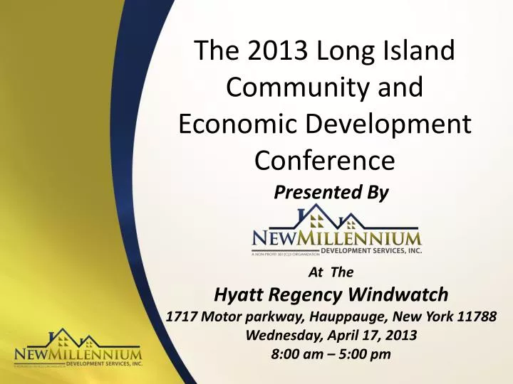 the 2013 long island community and economic development conference