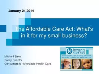 The Affordable Care Act: What's in it for my small business?