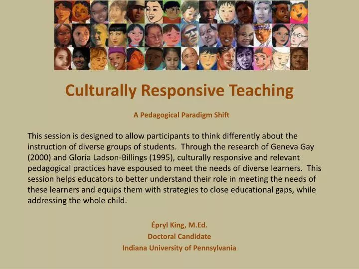 culturally responsive teaching a pedagogical paradigm shift