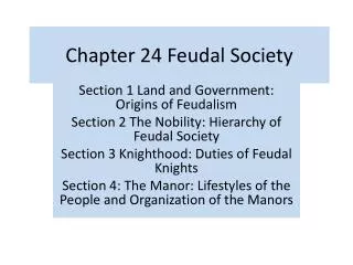 Chapter 24 Feudal Society