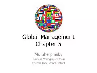 Global Management Chapter 5