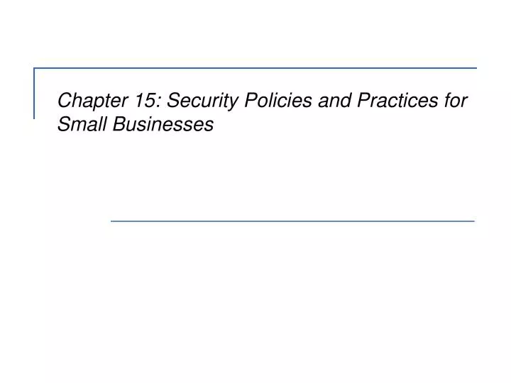 chapter 15 security policies and practices for small businesses