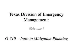 Texas Division of Emergency M anagement: