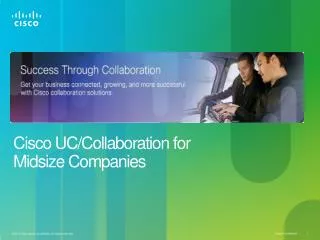 Cisco UC/Collaboration for Midsize Companies