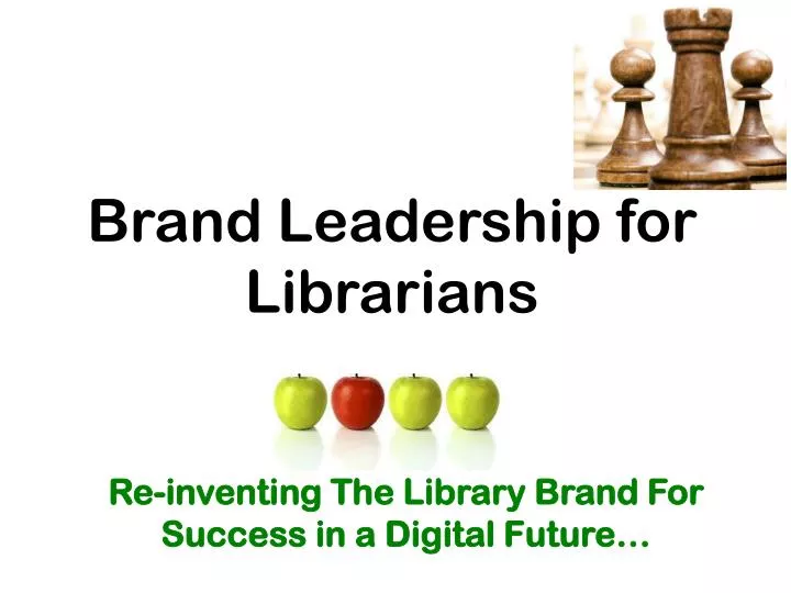 brand leadership for librarians