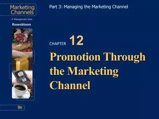 Promotion Through the Marketing Channel