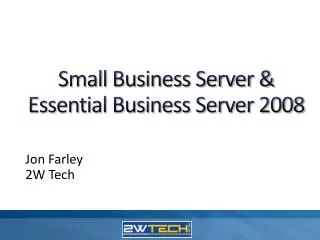 Small Business Server &amp; Essential Business Server 2008