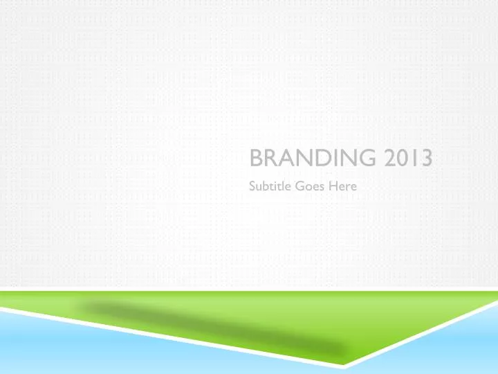 branding 2013