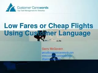 Low Fares or Cheap Flights Using Customer Language