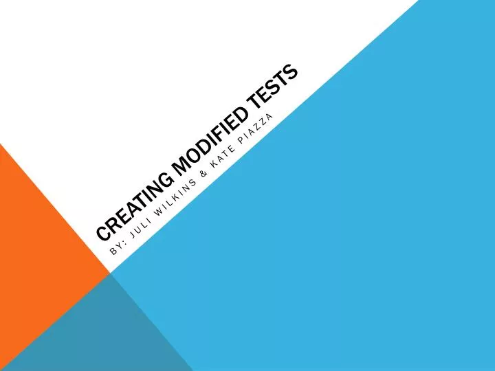 creating modified tests