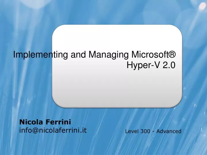 implementing and managing microsoft hyper v 2 0