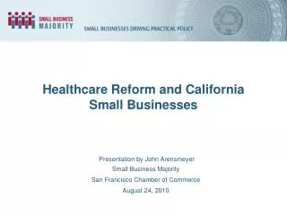 Healthcare Reform and California Small Businesses