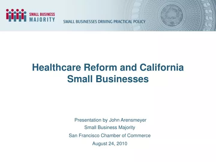 healthcare reform and california small businesses