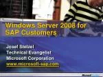 Windows Server 2008 for SAP Customers - slide 1